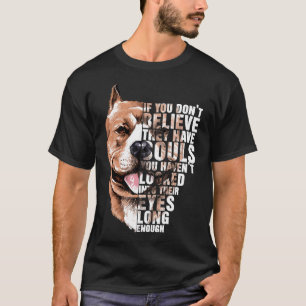 Camiseta Soul Pitbull Me Encanta Pitbull Dog Lover