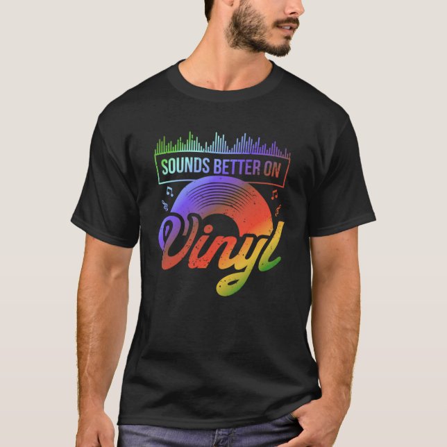 Camiseta Sounds Better on Vinyl  Retro Record Vinyl   1 (Anverso)