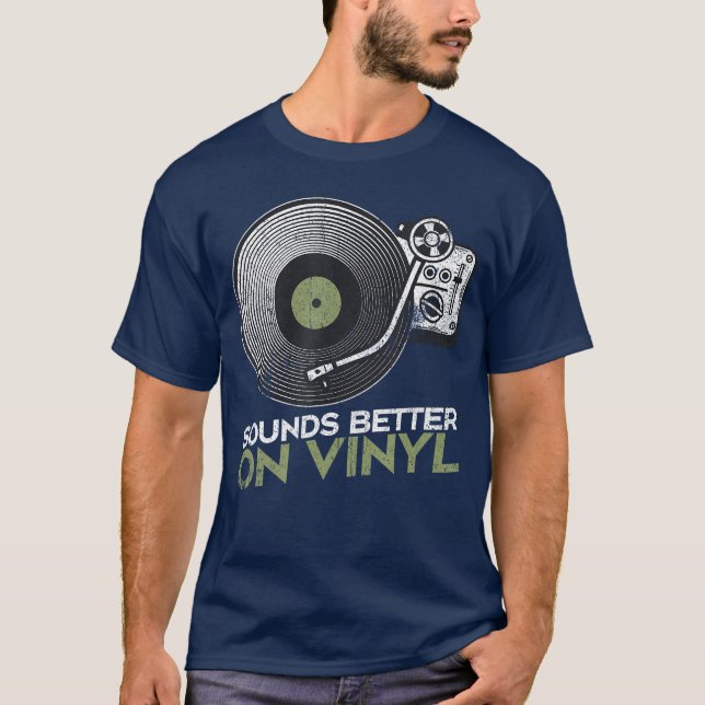 Camiseta Sounds Better On Vinyl Retro Vinyl Record Playerur (Anverso)
