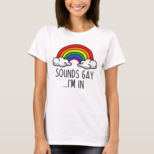 Camiseta SOUNDS GAY EN EL QUE ESTOY - Corto arcoiris (Anverso)
