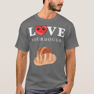 Camiseta Sour Dough Bread Lover Gift Sourdough Starter Baki