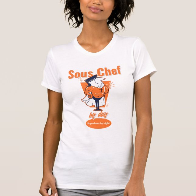 Camiseta Sous Chef by Day, superhéroe de noche (Anverso)