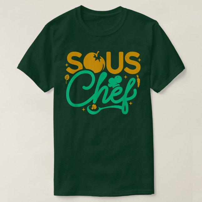 Camiseta Sous Chef Culinary Assistant Chefs Kitchen Cooking (Diseño del anverso)