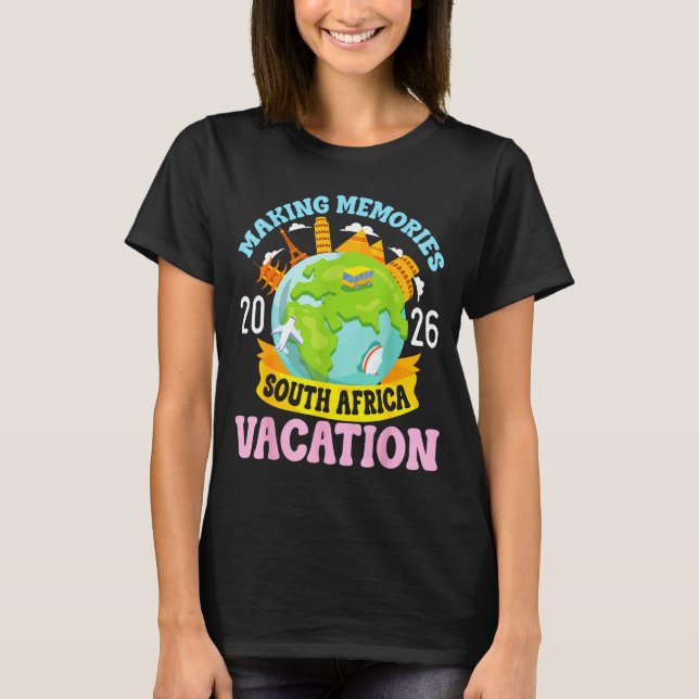 Camiseta South Africa Vacation 2026 Travel Making Memories  (Anverso)