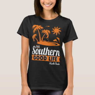 Camiseta Southern Good Life Myrtle Beach South Carolina