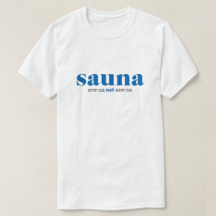 Camiseta Sow-na not Saw-na Shirt