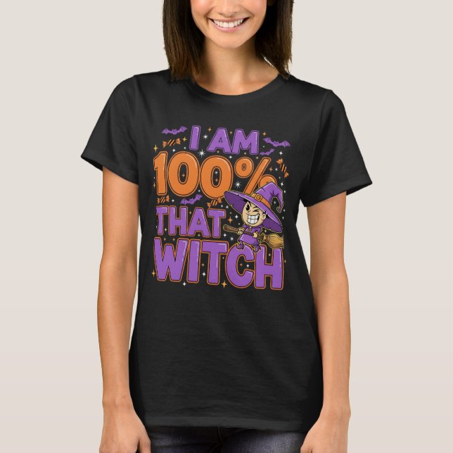 Camiseta Soy 100% esa diversión de bruja de Halloween (Anverso)