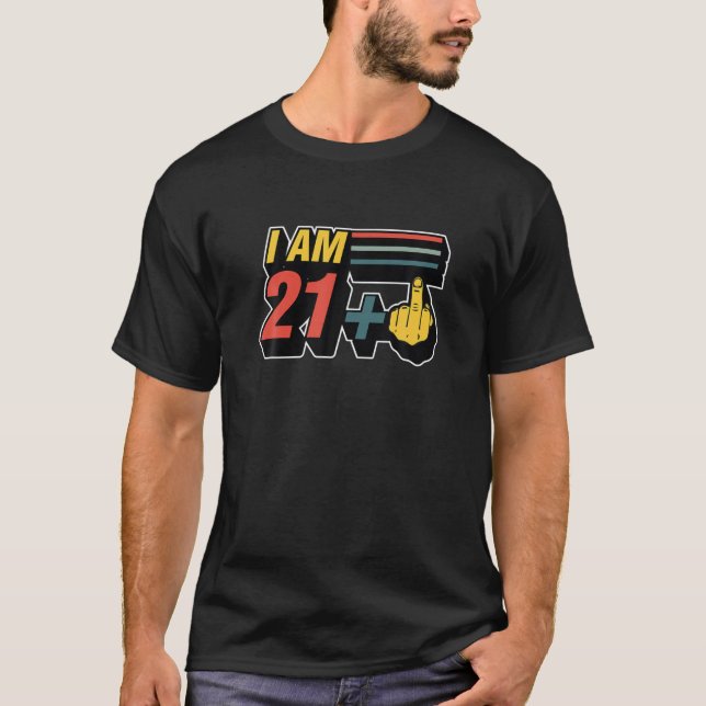 Camiseta Soy 21 más juego de cumpleaños 22 divertido (Anverso)