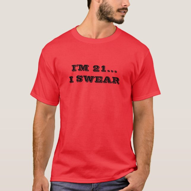 Camiseta Soy 21… que JURO (Anverso)