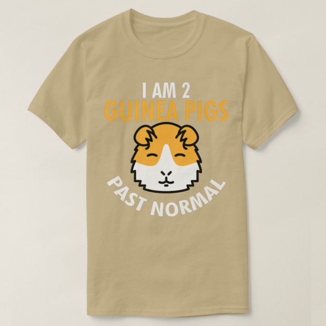 Camiseta Soy 2 cerdos de Guinea antes de lo normal y gracio (Diseño del anverso)
