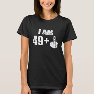Camiseta Soy 49 más Medio Finger Funny 50 cumpleaños