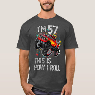 Camiseta Soy 57 Así Rueda Cumpleaños 57 Monstruo Tr