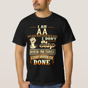 Camiseta Soy Aa. No paro cuando estoy cansada.