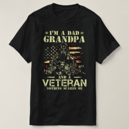 Camiseta soy abuelo de papá y un veterano, nada me asusta