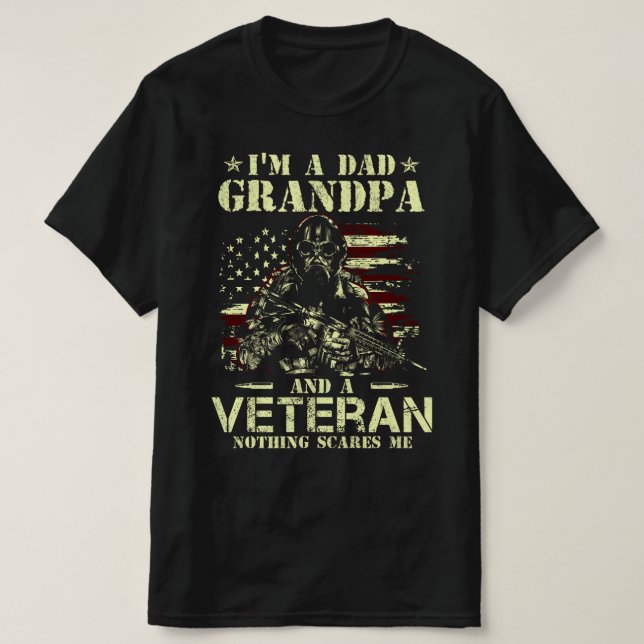 Camiseta soy abuelo de papá y un veterano, nada me asusta (Diseño del anverso)