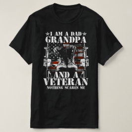 Camiseta soy abuelo de papá y un veterano, nada me asusta