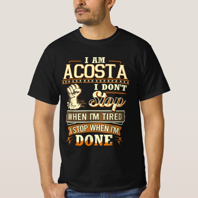 Camiseta Soy Acosta. No paro cuando estoy cansada (Anverso)