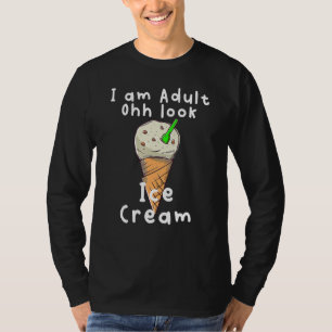 Camiseta Soy Adulto Ohh Look Ice Cream