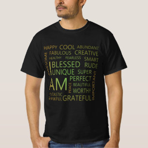 Camiseta Soy afirmaciones, crezca ropa de pensamientos posi