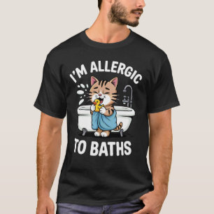Camiseta Soy alérgico a los baños chiste divertido de gato
