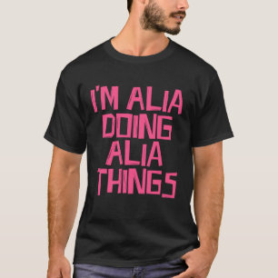 Camiseta Soy Alia haciendo cosas de Alia Pullover Hoodie