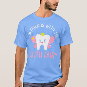 Camiseta Soy Amiga Con El Dentista Funny De Los Dientes
