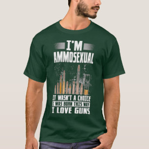 Camiseta Soy Ammosexual Y Nací Así Como Amantes De Las Arma