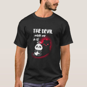 Camiseta Soy Angel Dog Pero El Diablo Panda Me Hizo Hacerlo