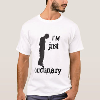 Camiseta - soy apenas ordinario
