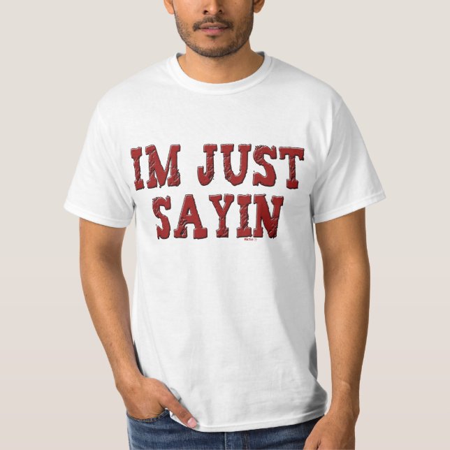 Camiseta Soy apenas Sayin (Anverso)