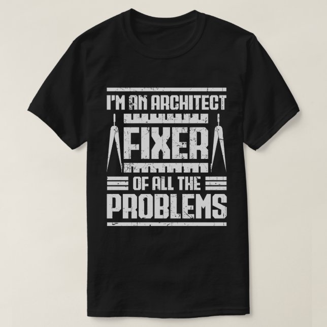 Camiseta Soy Arquitecto Fijador De Todos Los Problemas Vint (Diseño del anverso)