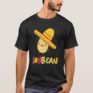 Camiseta Soy Bean  Vegan Pun Im Bean Sombrero Foodie