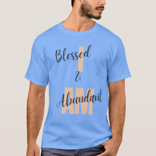 Camiseta Soy Bendita Y Abundante Camiseta.