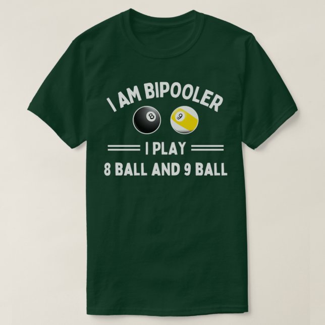 Camiseta Soy Bipooler y toco 8 bolas y 9 bolas (Diseño del anverso)