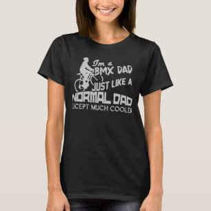 Camiseta Soy BMX Dad igual que las bicicletas