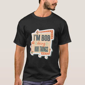 Camiseta Soy Bob Haciendo Cosas Bob