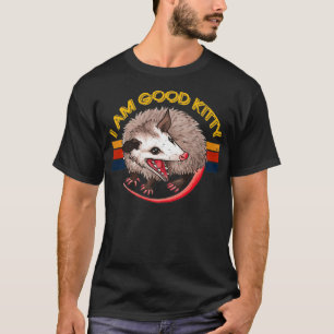 Camiseta Soy bueno Kitty Funny Opossum Funny Cat Mascota Re