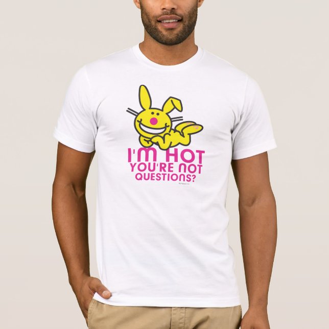 Camiseta Soy caliente usted no soy (Anverso)