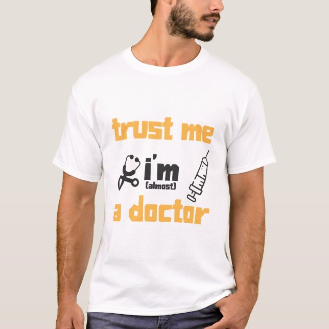 Camiseta Soy casi un médico para estudiantes de me (Anverso)