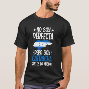 Camiseta Soy Catracha Latina Chica Hondureña Mujer Honduras
