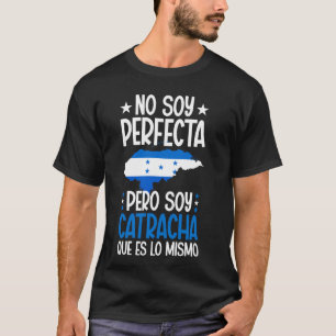 Camiseta Soy Catracha Latina Hondureña Mujer Honduras