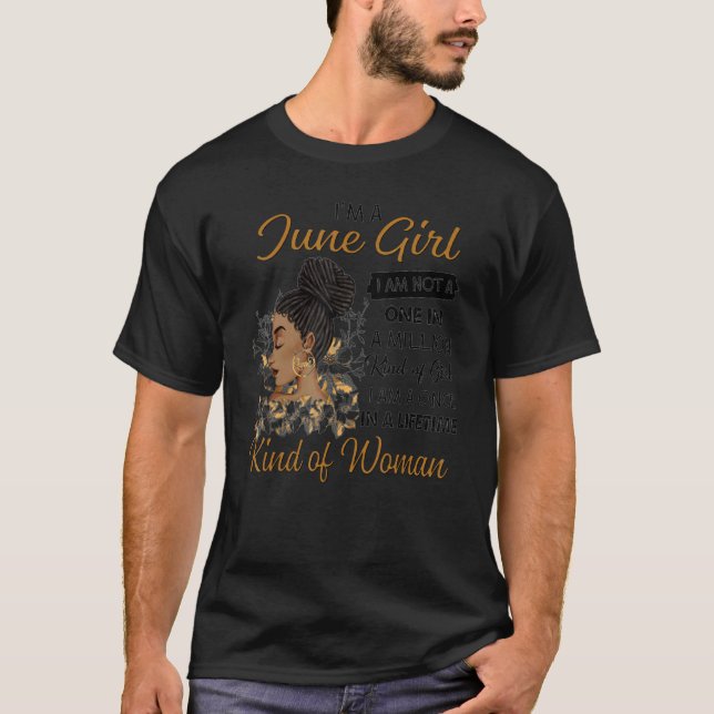 Camiseta Soy Chica Chica de junio No soy uno en un millón (Anverso)