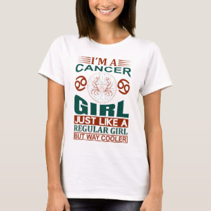 Camiseta Soy Chica de Cáncer Rótulo Guay Zodiac
