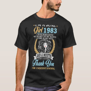 Camiseta Soy Chica de junio de 1983 Cumpleaños 39 años Grac