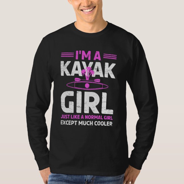 Camiseta Soy Chica De Kayak Para Un Deporte Acuático (Anverso)