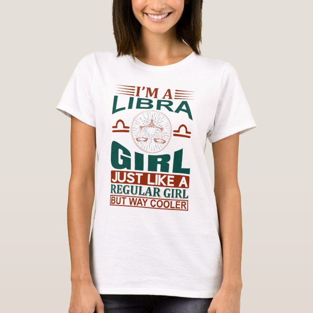 Camiseta Soy Chica de Libra Rótulo Guay Zodiac (Anverso)