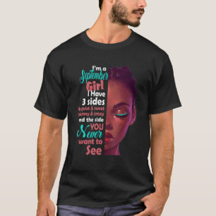 Camiseta Soy Chica De Septiembre Tengo 3 Partes