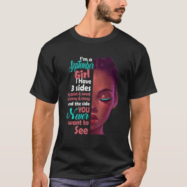 Camiseta Soy Chica De Septiembre Tengo 3 Partes (Anverso)