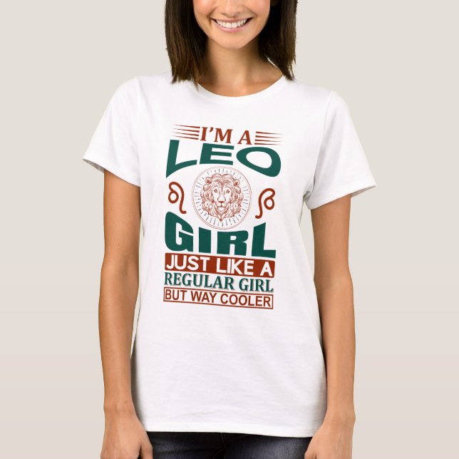 Camiseta Soy Chica Leo Guay Zodiac Rótulo (Anverso)