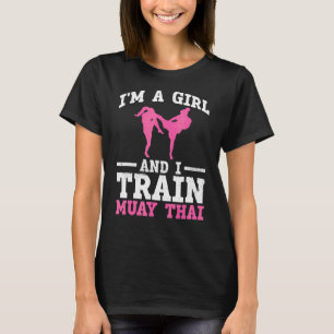 Camiseta Soy Chica y entreno en boxeo tailandés muay tailan